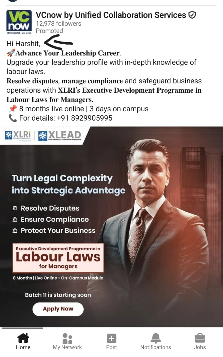 A LinkedIn Sponsored Content ad in the feed that opens with the words Hi Harshit, above a course promotion from VCnow and XLRI